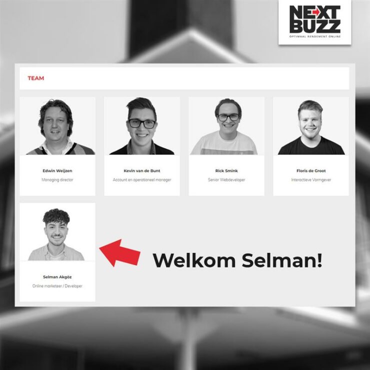 Welkom Selman - Next Buzz